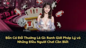 Bắn Cá Đổi Thưởng Là Gì: Ranh Giới Pháp Lý và Những Điều Người Chơi Cần Biết
