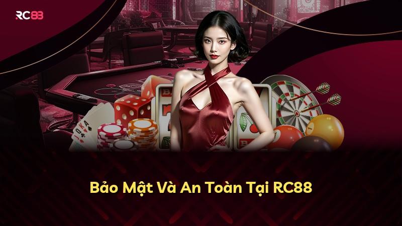 Bảo Mật Và An Toàn Tại RC88