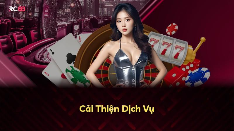 Cải Thiện Dịch Vụ