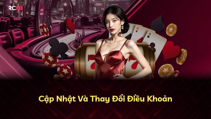 Cập Nhật Và Thay Đổi Điều Khoản