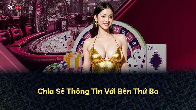 Chia Sẻ Thông Tin Với Bên Thứ Ba