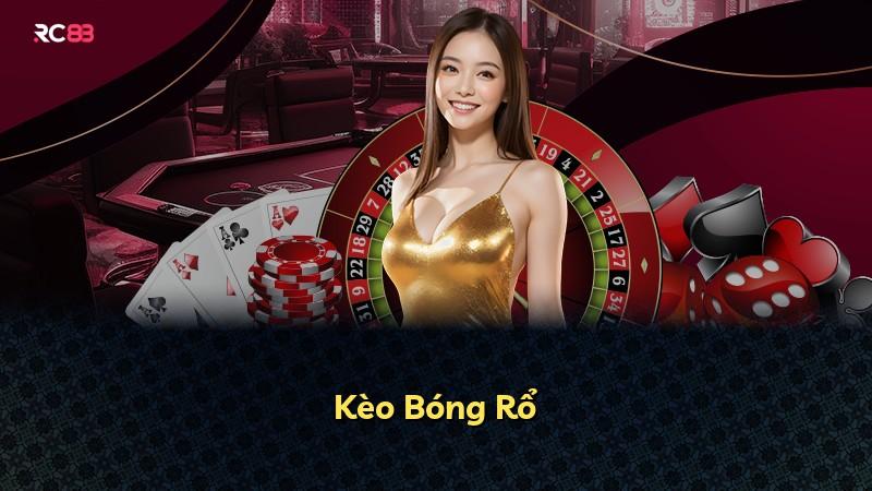 Kèo Bóng Rổ