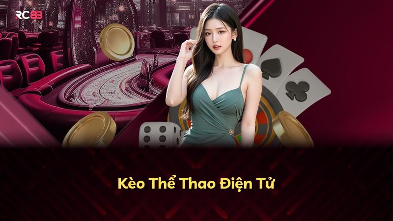 Kèo Thể Thao Điện Tử