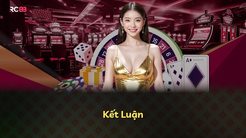 Kết Luận
