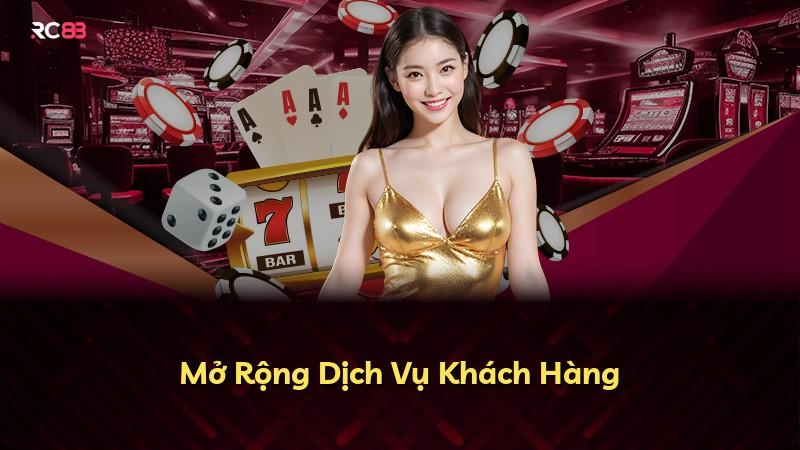Mở Rộng Dịch Vụ Khách Hàng