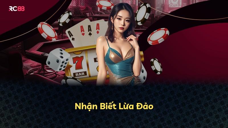Nhận Biết Lừa Đảo