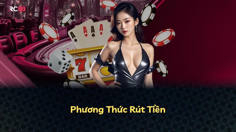 Phương Thức Rút Tiền