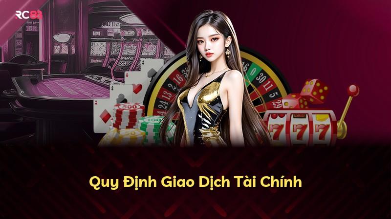 Quy Định Giao Dịch Tài Chính