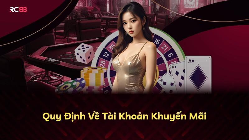 Quy Định Về Tài Khoản Khuyến Mãi