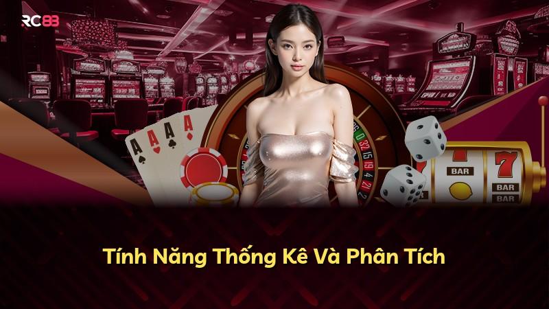 Tính Năng Thống Kê Và Phân Tích