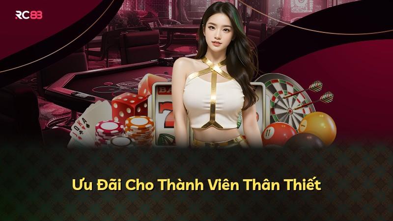 Ưu Đãi Cho Thành Viên Thân Thiết