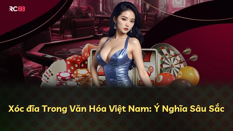 Xóc đĩa Trong Văn Hóa Việt Nam: Ý Nghĩa Sâu Sắc